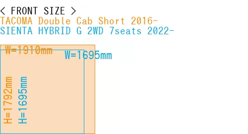 #TACOMA Double Cab Short 2016- + SIENTA HYBRID G 2WD 7seats 2022-